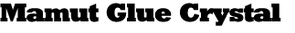 Mamut Glue Crystal