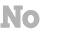 No